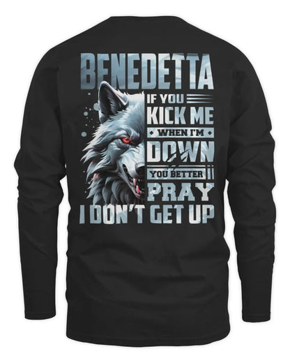 BENEDETTA AP62-K4-666 - Personalized Fierce Wolf Quote Apparel “If You Kick Me When I’m Down, You Better Pray I Don’t Get Up” - Men's Long Sleeved T-Shirt - Black