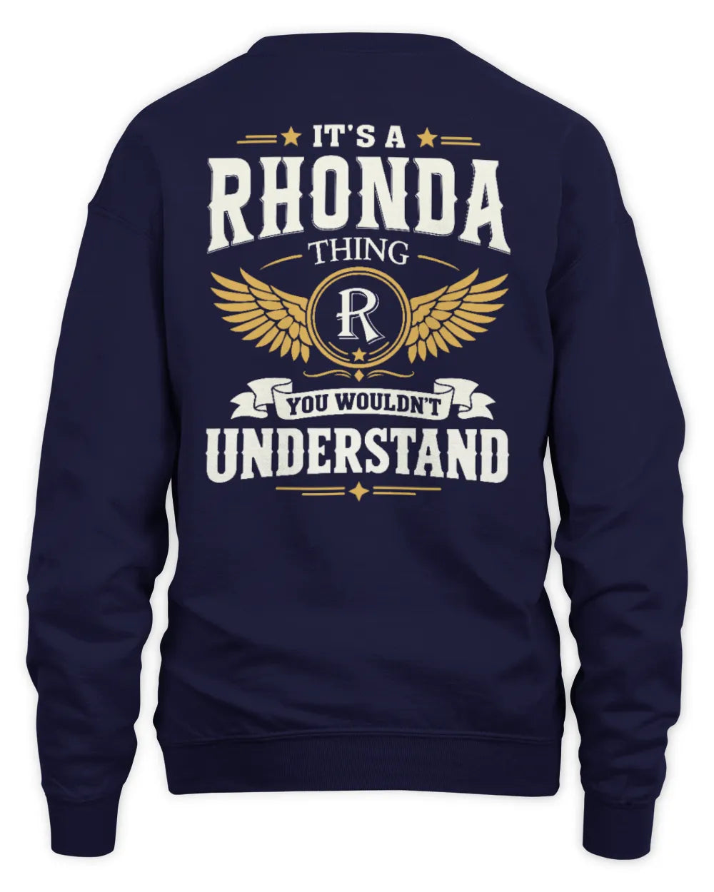 RHONDA KT06-M008 It’s a [NAME] Thing – You Wouldn’t Understand | Personalized Vintage T-Shirt - Unisex Sweatshirt - Navy