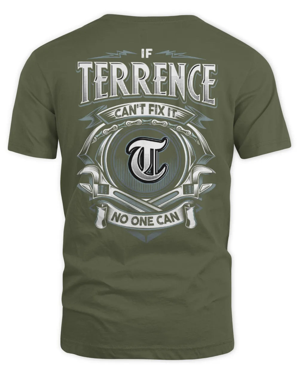 TERRENCE AP81-K4-626 - Personalized Ahmed Quote Apparel “If Ahmed Can't Fix It, No One Can” - Unisex Standard T-Shirt - Military Green