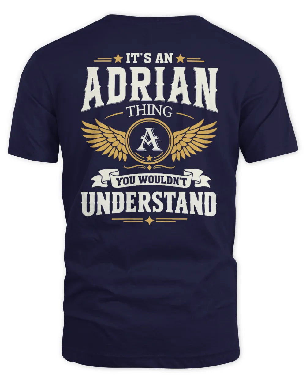ADRIAN KT06-M008 It’s a [NAME] Thing – You Wouldn’t Understand | Personalized Vintage T-Shirt - Unisex Standard T-Shirt - Navy