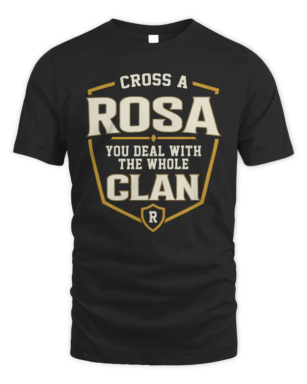 ROSA NT1-K008 Cross A/An NAME, You Deal With the Whole Clan | Personalized Vintage T-Shirt