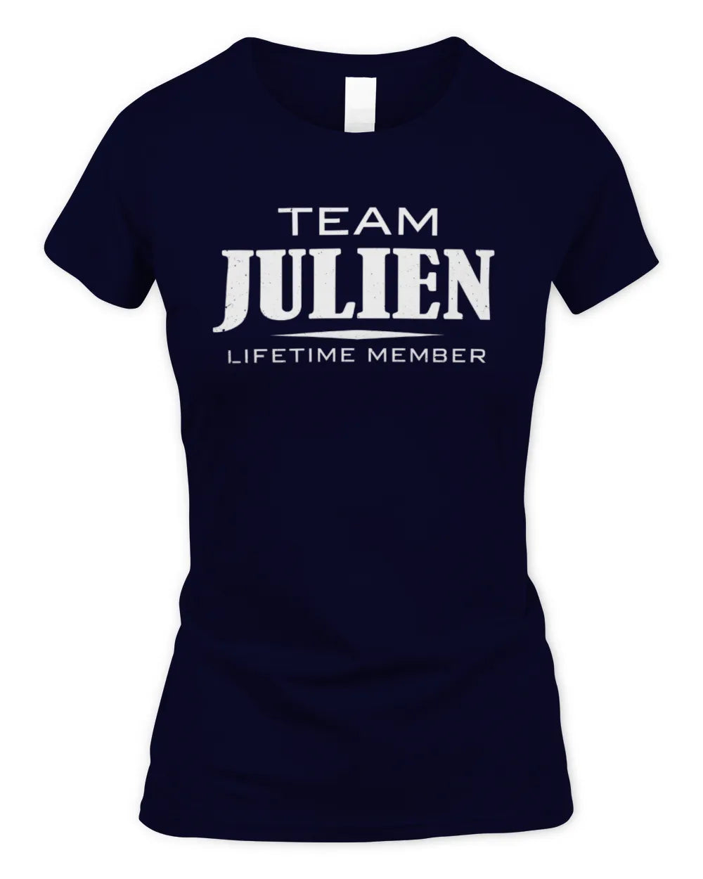 JULIEN BL62-K4-128 - Personalized “Team NAME Lifetime Member” - Women's Standard T-Shirt - Navy