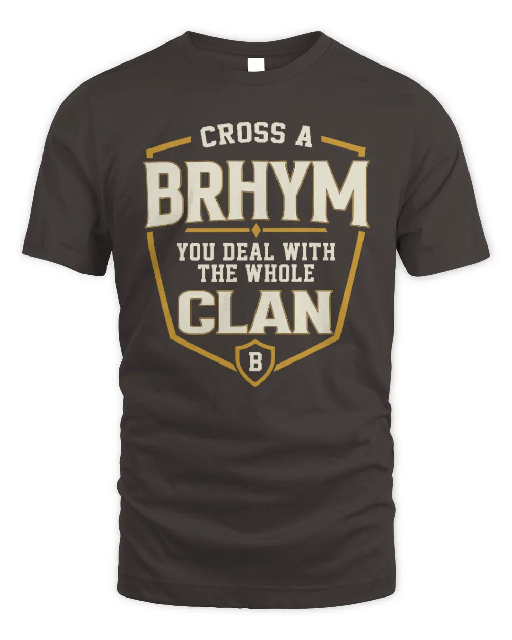BRHYM NT1-K008 Cross A/An NAME, You Deal With the Whole Clan | Personalized Vintage T-Shirt - Unisex Standard T-Shirt - Dark Chocolate