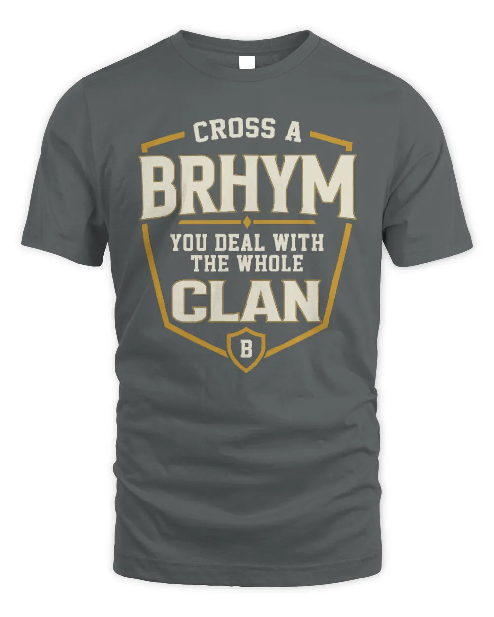 BRHYM NT1-K008 Cross A/An NAME, You Deal With the Whole Clan | Personalized Vintage T-Shirt - Unisex Standard T-Shirt - Charcoal