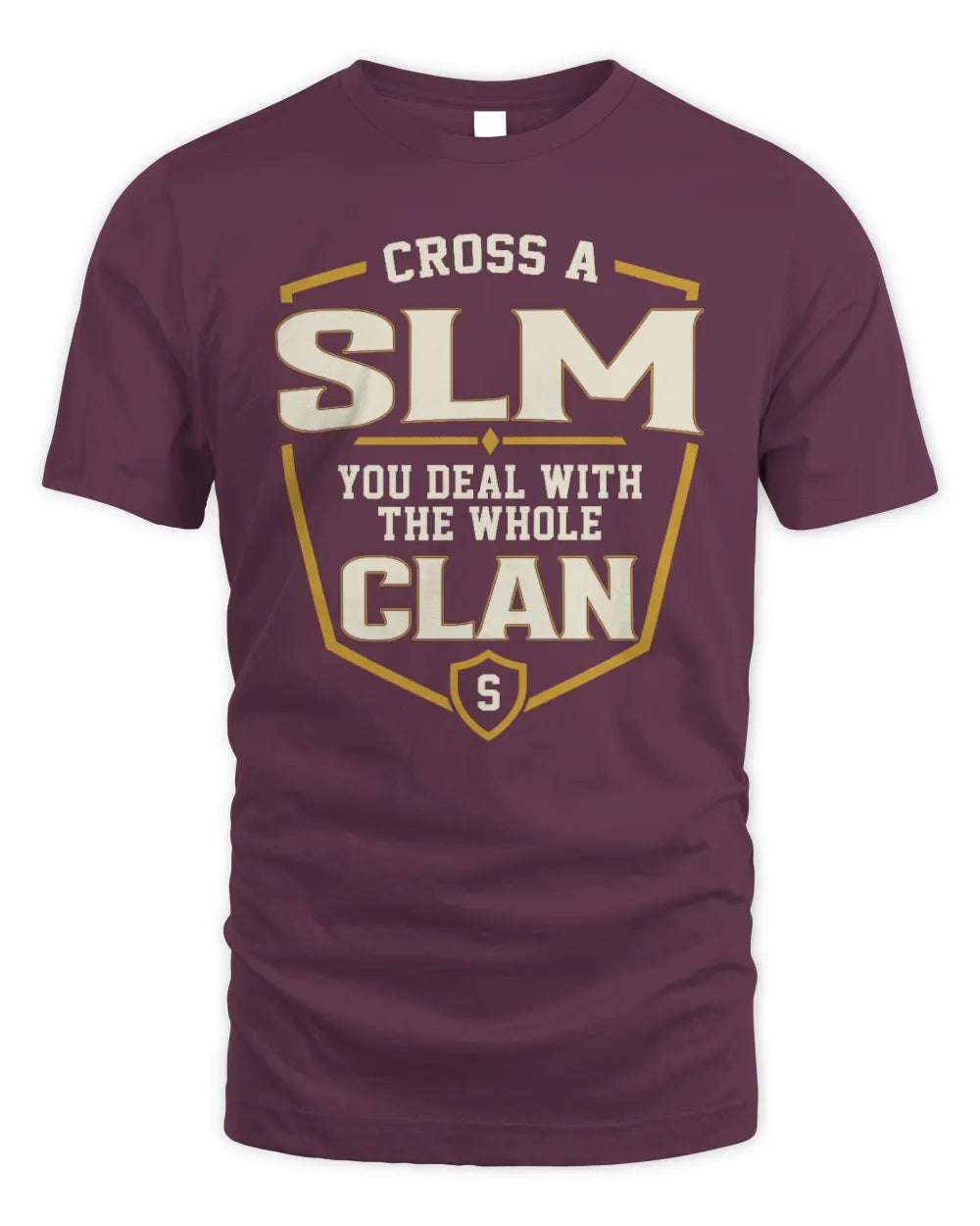 SLM NT1-K008 Cross A/An NAME, You Deal With the Whole Clan | Personalized Vintage T-Shirt - Unisex Standard T-Shirt - Maroon