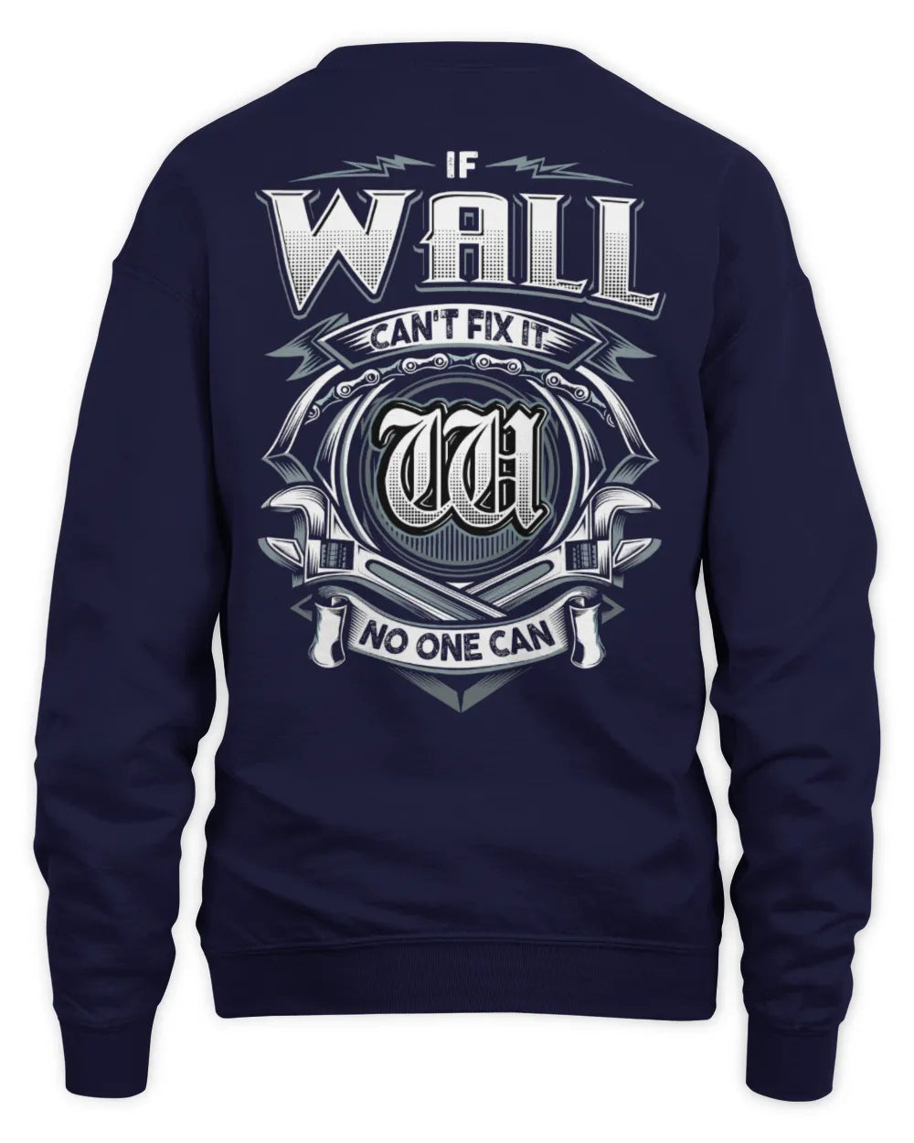 WALL AP81-K4-626 - Personalized Ahmed Quote Apparel “If Ahmed Can't Fix It, No One Can” - Unisex Sweatshirt - Navy