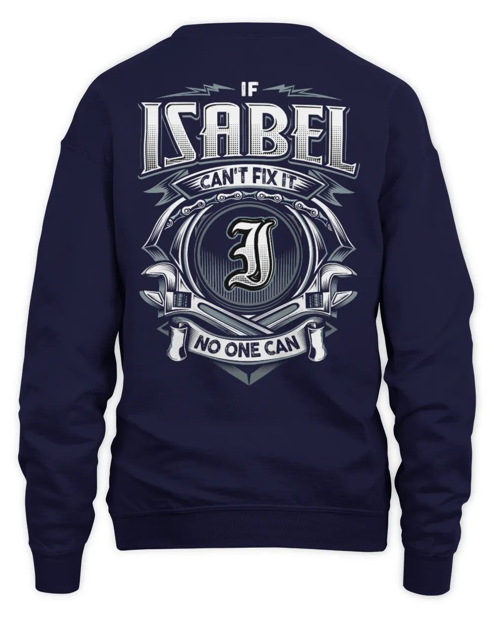 ISABEL AP81-K4-626 - Personalized Ahmed Quote Apparel “If Ahmed Can't Fix It, No One Can” - Unisex Sweatshirt - Navy