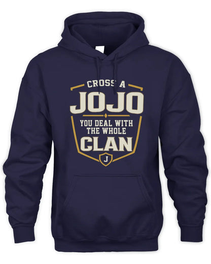 JOJO NT1-K008 Cross A/An NAME, You Deal With the Whole Clan | Personalized Vintage T-Shirt - Unisex Hoodie - Navy