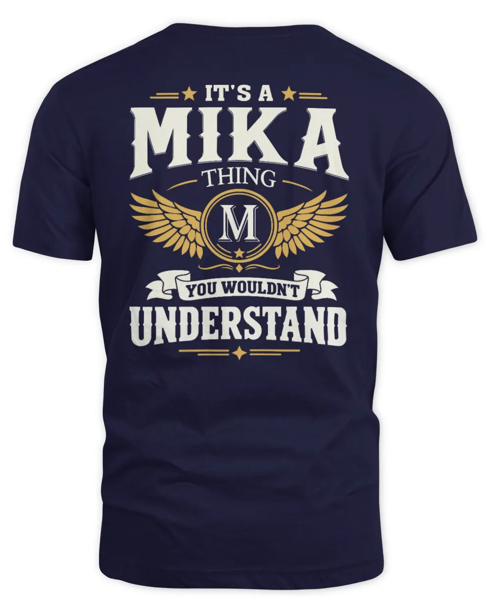 MIKA KT06-M008 It’s a [NAME] Thing – You Wouldn’t Understand | Personalized Vintage T-Shirt - Unisex Standard T-Shirt - Navy