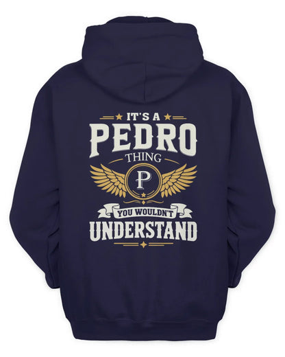 PEDRO KT06-M008 It’s a [NAME] Thing – You Wouldn’t Understand | Personalized Vintage T-Shirt - Unisex Hoodie - Navy