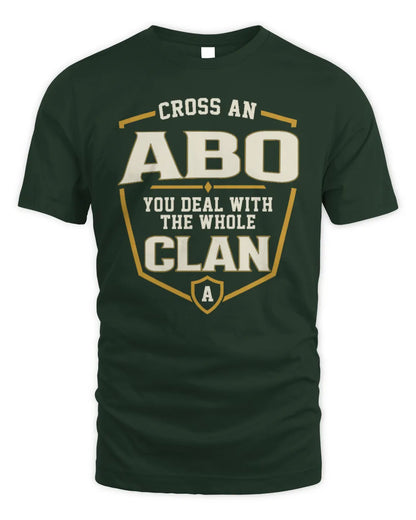 ABO NT1-K008 Cross A/An NAME, You Deal With the Whole Clan | Personalized Vintage T-Shirt - Unisex Standard T-Shirt - Forest Green