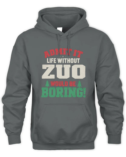 ZUO P5 TH08 Christmas T-Shirt – “Life Without NAME Would Be Boring” - Unisex Hoodie - Charcoal