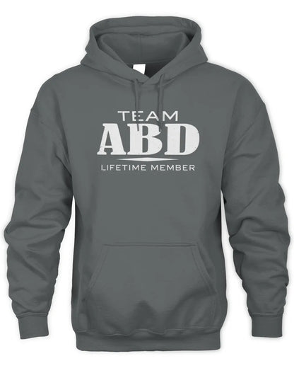 ABD BL62-K4-128 - Personalized “Team NAME Lifetime Member” - Unisex Hoodie - Charcoal
