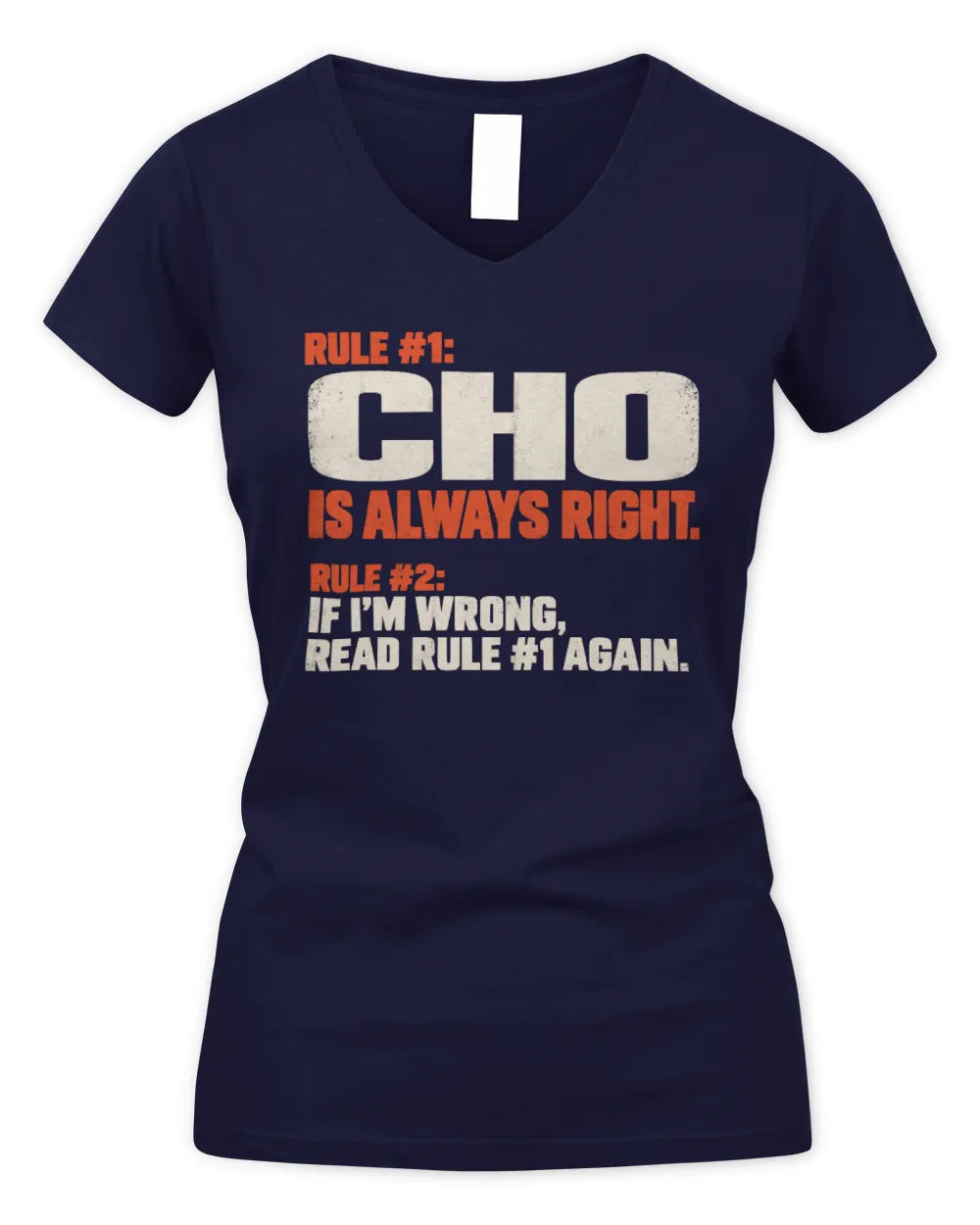 CHO NP1-H006 - Always Right Personalized Name T-Shirt – Funny Custom Name Shirt - Women's V-Neck T-Shirt - Navy