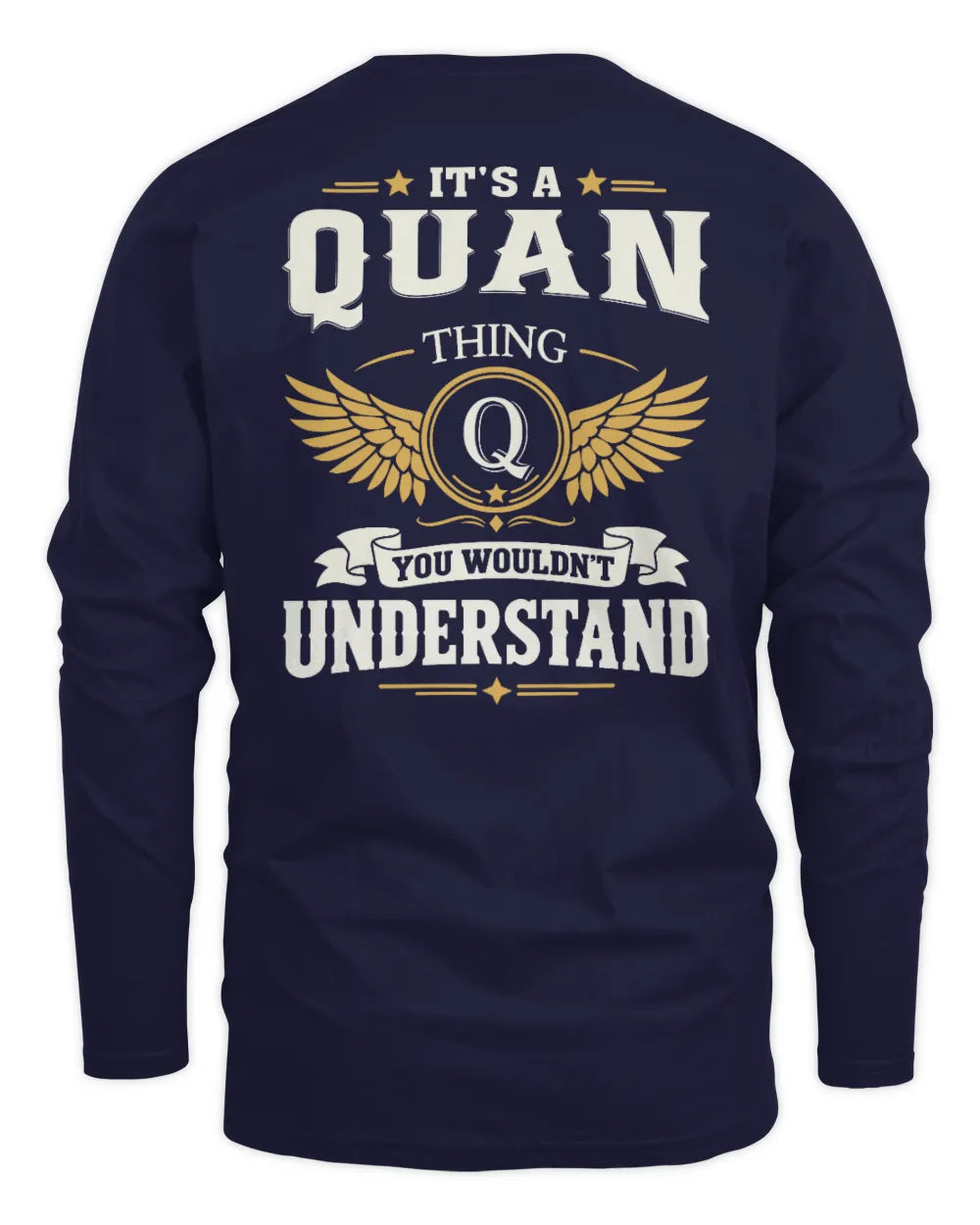 QUAN KT06-M008 It’s a [NAME] Thing – You Wouldn’t Understand | Personalized Vintage T-Shirt - Men's Long Sleeved T-Shirt - Navy