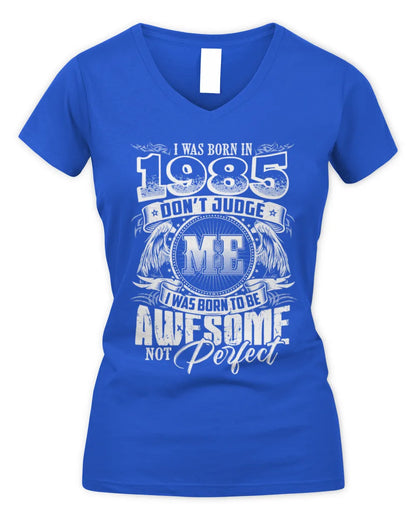 1985 HH89-K2 – Awesome Birth Year Quote T-Shirt - Women's V-Neck T-Shirt - Royal