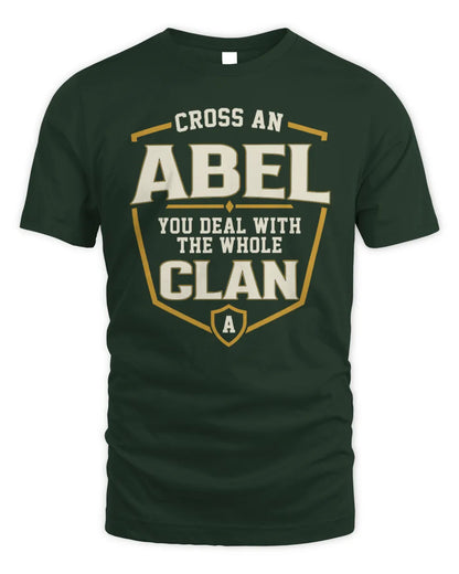 ABEL NT1-K008 Cross A/An NAME, You Deal With the Whole Clan | Personalized Vintage T-Shirt - Unisex Standard T-Shirt - Forest Green
