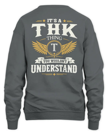 THK KT06-M008 It’s a [NAME] Thing – You Wouldn’t Understand | Personalized Vintage T-Shirt - Unisex Sweatshirt - Charcoal