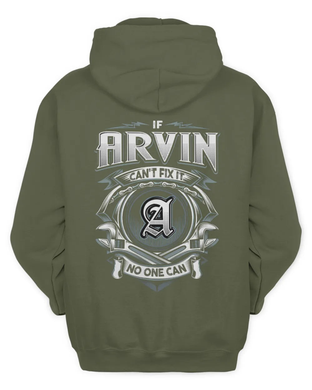 ARVIN AP81-K4-626 - Personalized Ahmed Quote Apparel “If Ahmed Can't Fix It, No One Can” - Unisex Hoodie - Military Green