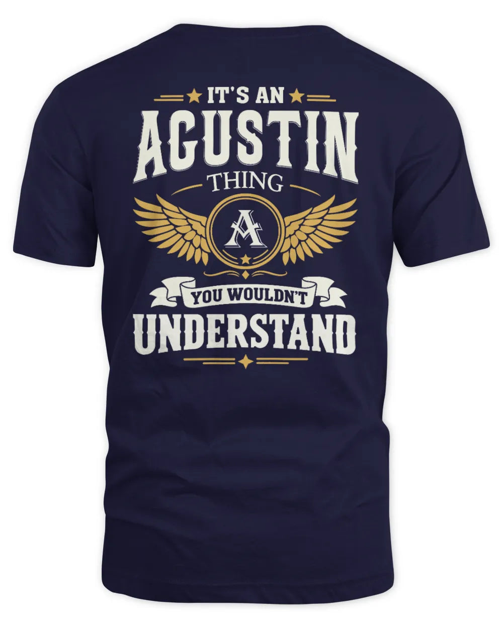 AGUSTIN KT06-M008 It’s a [NAME] Thing – You Wouldn’t Understand | Personalized Vintage T-Shirt - Unisex Standard T-Shirt - Navy