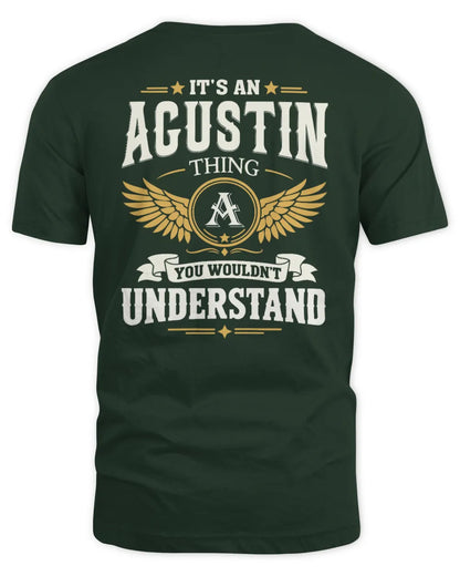 AGUSTIN KT06-M008 It’s a [NAME] Thing – You Wouldn’t Understand | Personalized Vintage T-Shirt - Unisex Standard T-Shirt - Forest Green