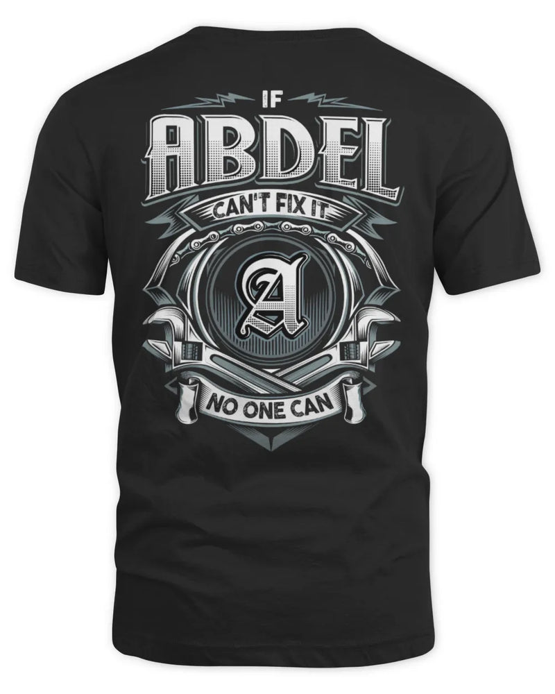 ABDEL AP81-K4-626 - Personalized Ahmed Quote Apparel “If Ahmed Can't Fix It, No One Can” - Unisex Standard T-Shirt - Black