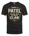 PATEL NT1-K008 Cross A/An NAME, You Deal With the Whole Clan | Personalized Vintage T-Shirt