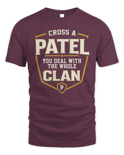 PATEL NT1-K008 Cross A/An NAME, You Deal With the Whole Clan | Personalized Vintage T-Shirt - Unisex Standard T-Shirt - Maroon