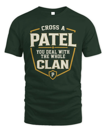 PATEL NT1-K008 Cross A/An NAME, You Deal With the Whole Clan | Personalized Vintage T-Shirt - Unisex Standard T-Shirt - Forest Green