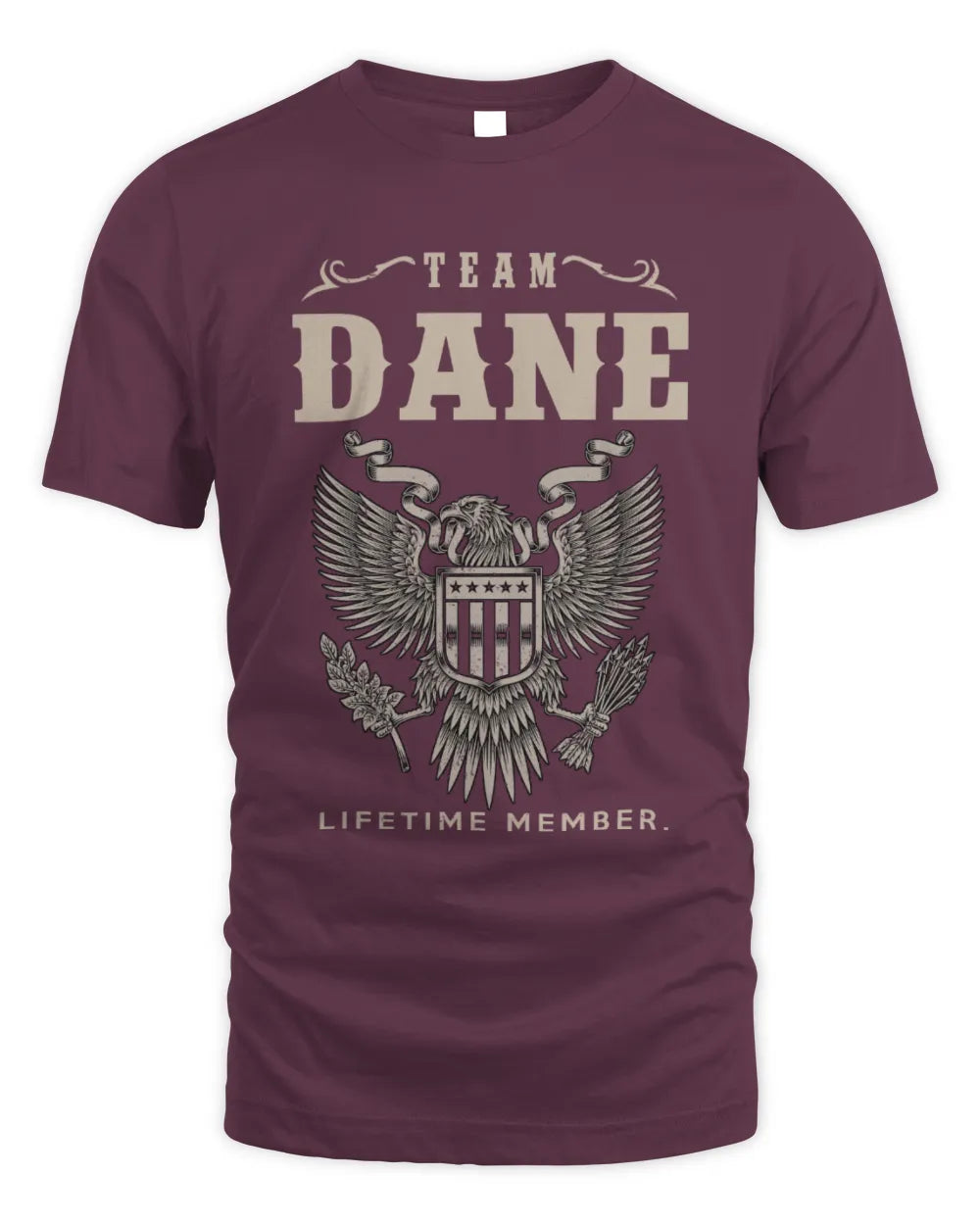 DANE TP06-K82 – Personalized Classic Style Apparel “Team NAME Lifetime Member” - Unisex Standard T-Shirt - Maroon