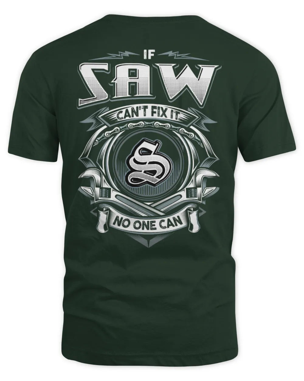 SAW AP81-K4-626 - Personalized Ahmed Quote Apparel “If Ahmed Can't Fix It, No One Can” - Unisex Standard T-Shirt - Forest Green