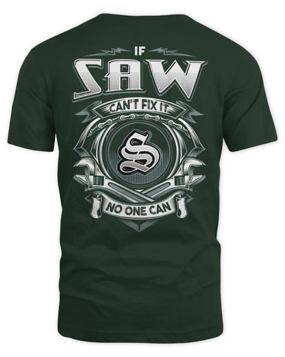SAW AP81-K4-626 - Personalized Ahmed Quote Apparel “If Ahmed Can't Fix It, No One Can” - Unisex Standard T-Shirt - Forest Green