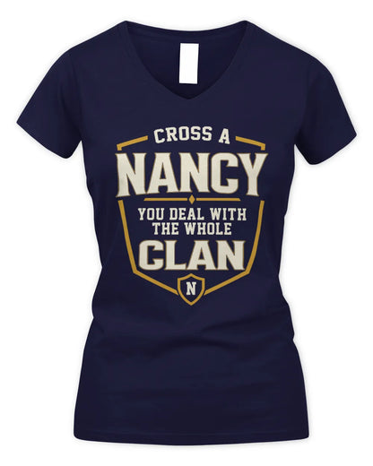 NANCY NT1-K008 Cross A/An NAME, You Deal With the Whole Clan | Personalized Vintage T-Shirt - Women's V-Neck T-Shirt - Navy