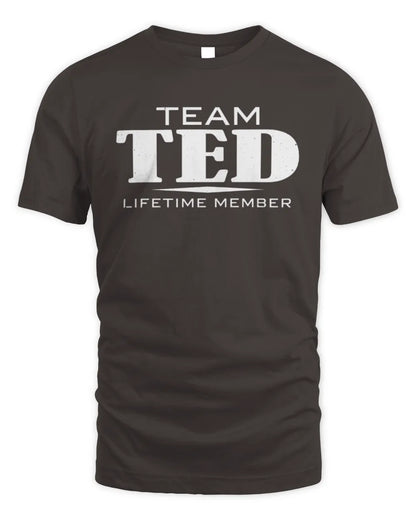 TED BL62-K4-128 - Personalized “Team NAME Lifetime Member” - Unisex Standard T-Shirt - Dark Chocolate