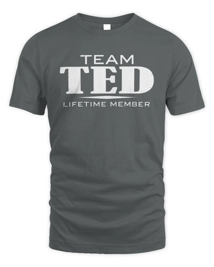 TED BL62-K4-128 - Personalized “Team NAME Lifetime Member” - Unisex Standard T-Shirt - Charcoal