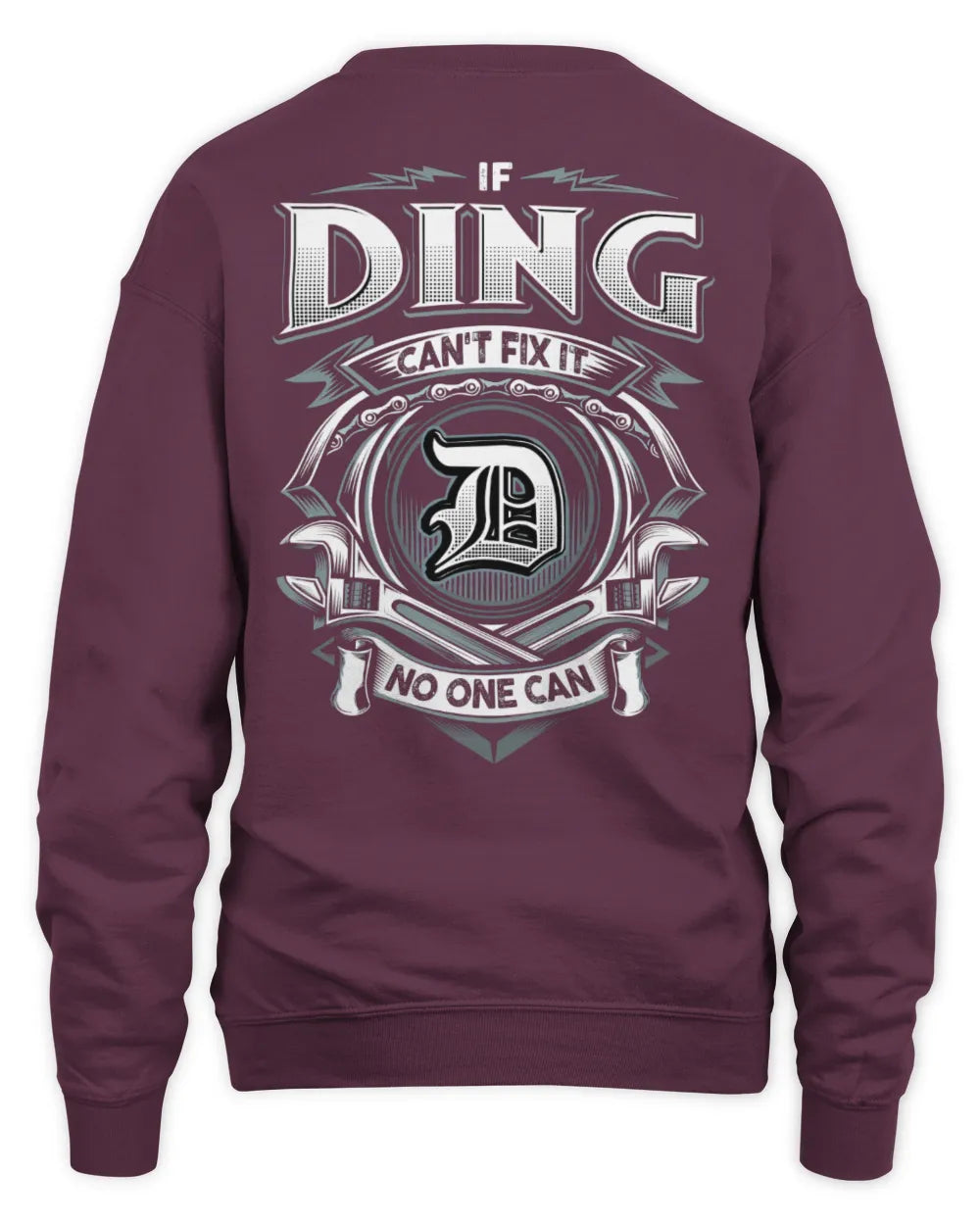 DING AP81-K4-626 - Personalized Ahmed Quote Apparel “If Ahmed Can't Fix It, No One Can” - Unisex Sweatshirt - Maroon