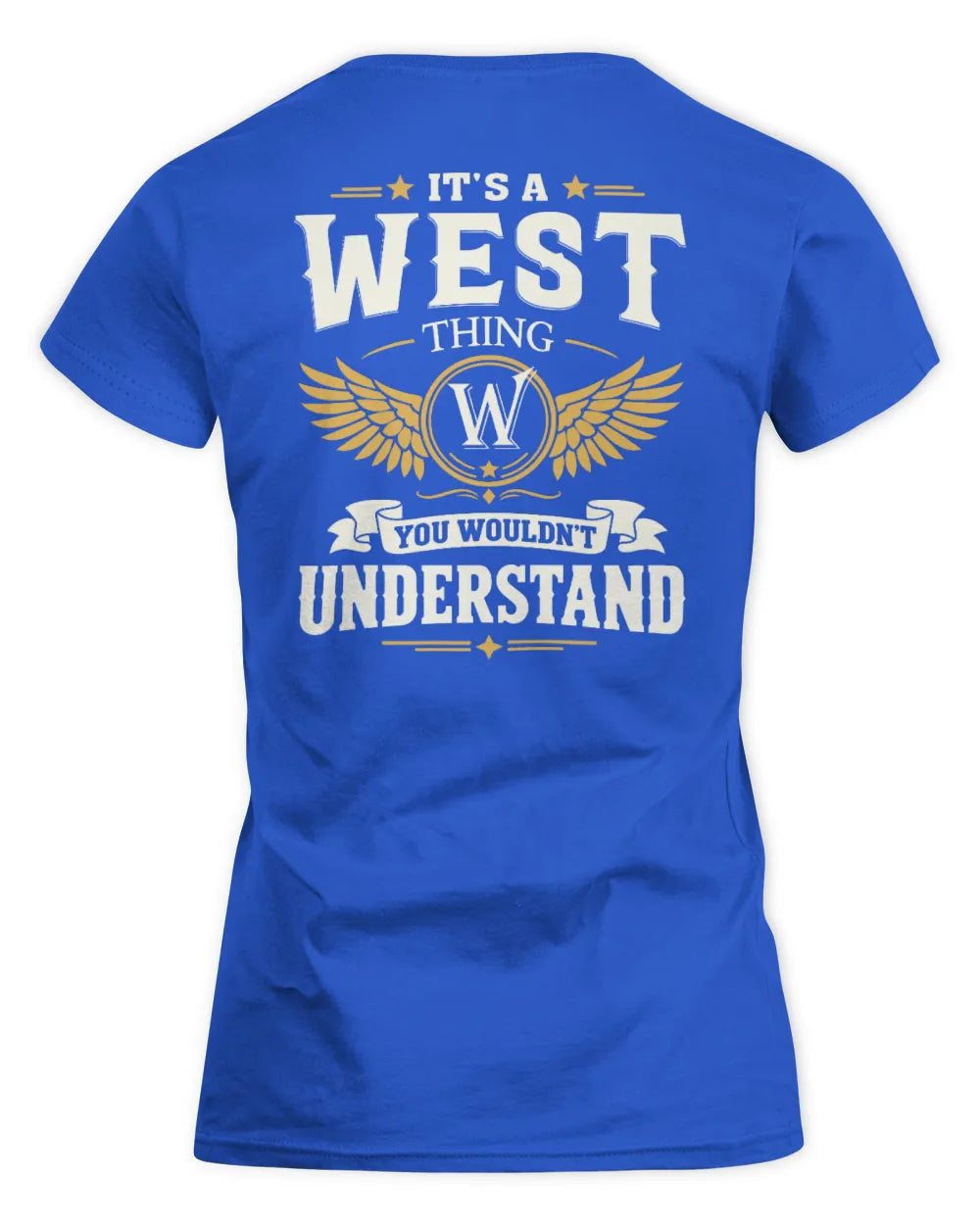 WEST KT06-M008 It’s a [NAME] Thing – You Wouldn’t Understand | Personalized Vintage T-Shirt - Women's Standard T-Shirt - Royal