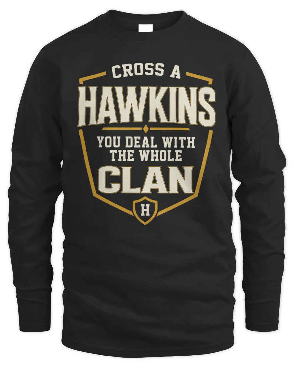HAWKINS NT1-K008 Cross A/An NAME, You Deal With the Whole Clan | Personalized Vintage T-Shirt - Men's Long Sleeved T-Shirt - Black