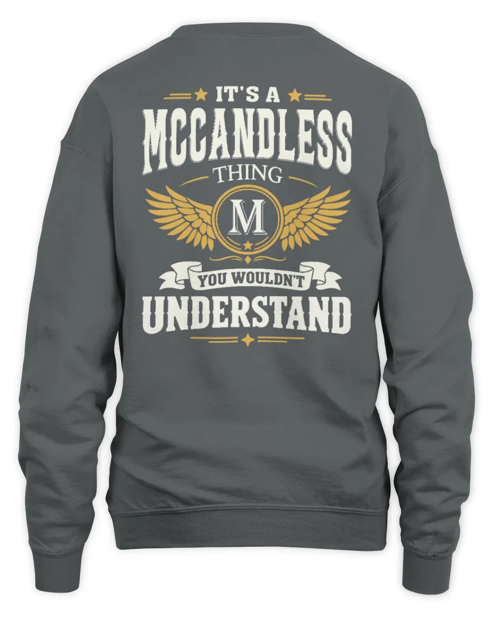 MCCANDLESS KT06-M008 It’s a [NAME] Thing – You Wouldn’t Understand | Personalized Vintage T-Shirt - Unisex Sweatshirt - Charcoal