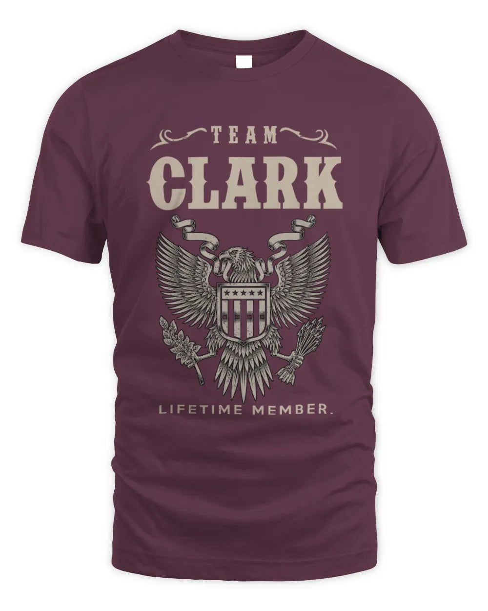 CLARK TP06-K82 – Personalized Classic Style Apparel “Team NAME Lifetime Member” - Unisex Standard T-Shirt - Maroon