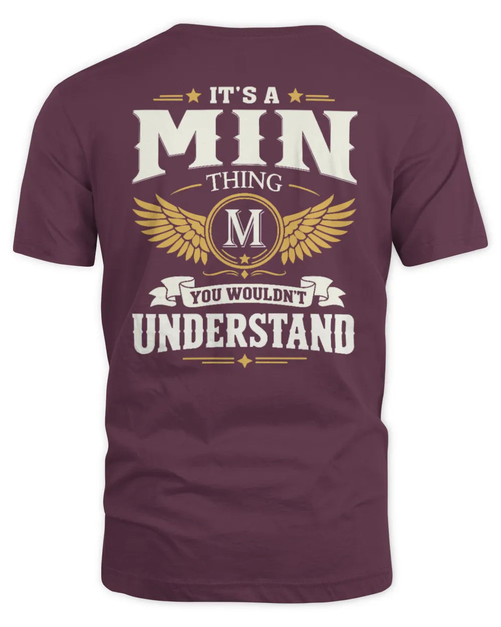 MIN KT06-M008 It’s a [NAME] Thing – You Wouldn’t Understand | Personalized Vintage T-Shirt - Unisex Standard T-Shirt - Maroon