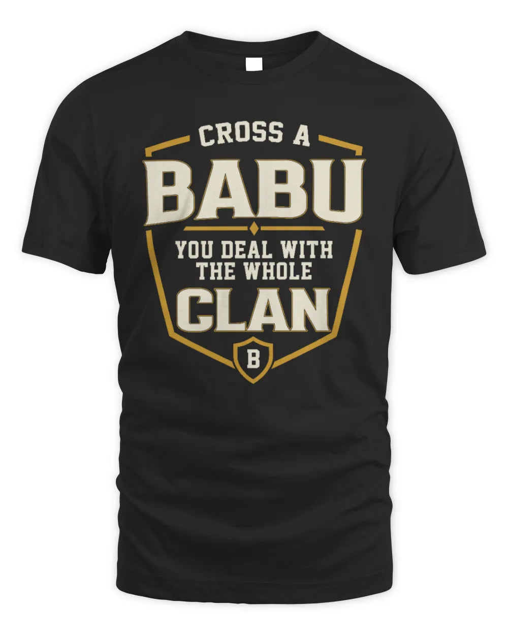 BABU NT1-K008 Cross A/An NAME, You Deal With the Whole Clan | Personalized Vintage T-Shirt - Unisex Standard T-Shirt - Black