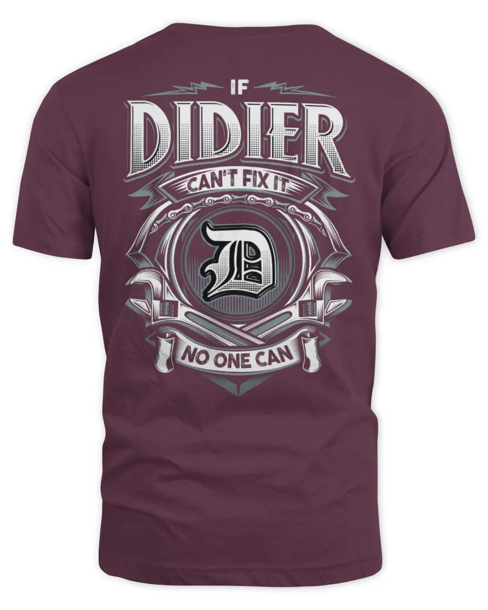 DIDIER AP81-K4-626 - Personalized Ahmed Quote Apparel “If Ahmed Can't Fix It, No One Can” - Unisex Standard T-Shirt - Maroon