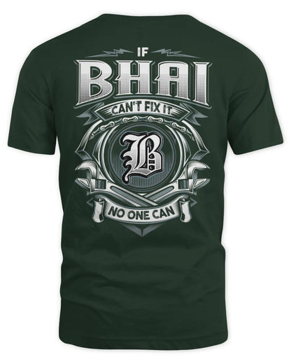 BHAI AP81-K4-626 - Personalized Ahmed Quote Apparel “If Ahmed Can't Fix It, No One Can” - Unisex Standard T-Shirt - Forest Green