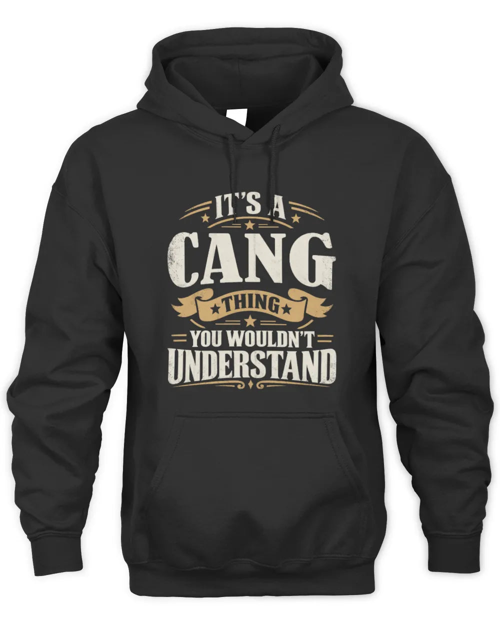 CANG P08 TH51 - Personalized “It’s a/an [NAME] Thing – You Wouldn’t Understand” Shirt - Unisex Hoodie - Black