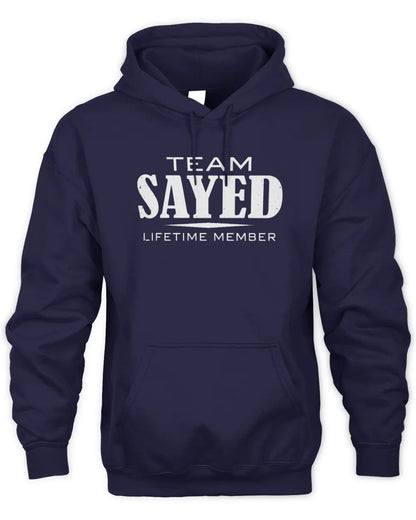 SAYED BL62-K4-128 - Personalized “Team NAME Lifetime Member” - Unisex Hoodie - Navy