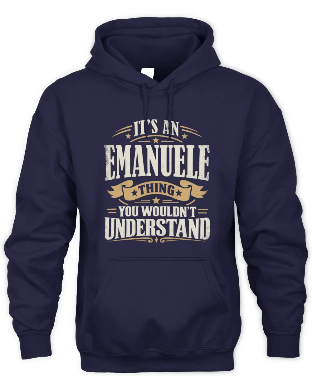 EMANUELE P08 TH51 - Personalized “It’s a/an [NAME] Thing – You Wouldn’t Understand” Shirt - Unisex Hoodie - Navy