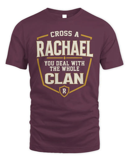 RACHAEL NT1-K008 Cross A/An NAME, You Deal With the Whole Clan | Personalized Vintage T-Shirt - Unisex Standard T-Shirt - Maroon