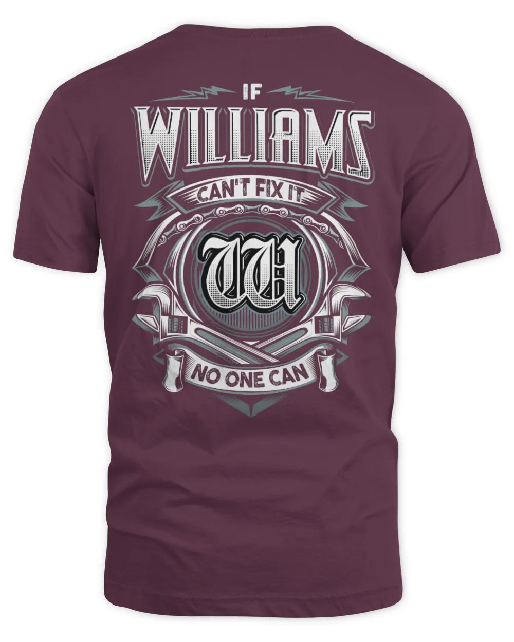 WILLIAMS AP81-K4-626 - Personalized Ahmed Quote Apparel “If Ahmed Can't Fix It, No One Can” - Unisex Standard T-Shirt - Maroon