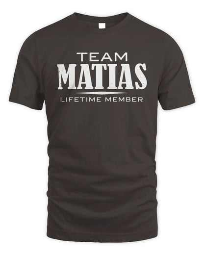 MATIAS BL62-K4-128 - Personalized “Team NAME Lifetime Member” - Unisex Standard T-Shirt - Dark Chocolate